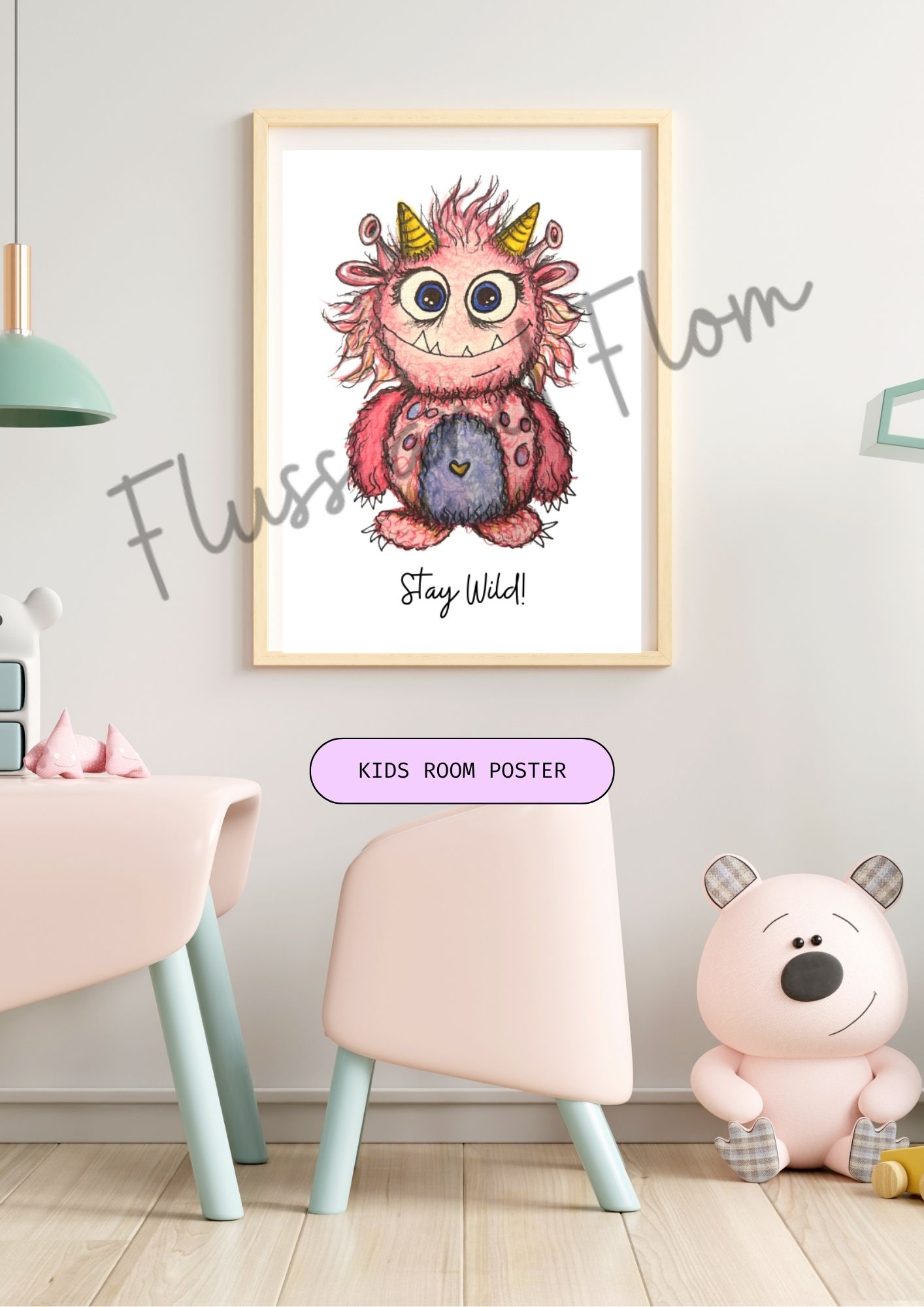 PINK- Stay Wild! Digital Print